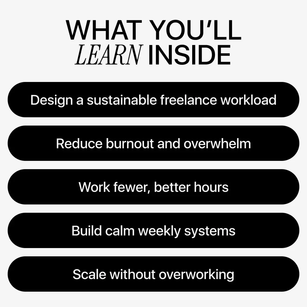 Work Smarter Stay Free — Freelancer Workload Management eBook for Sustainable Freelancing, Client Boundaries, Productivity Systems & Burnout-Free Growth