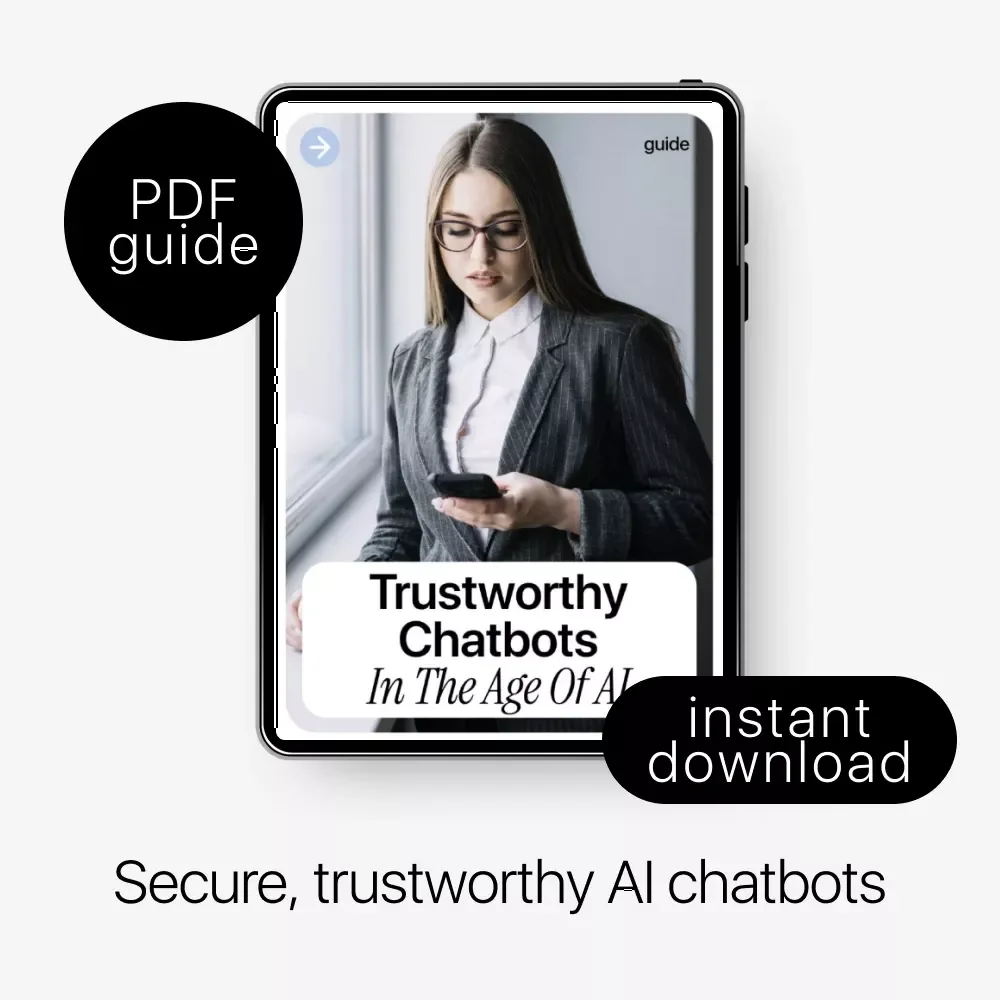 Trustworthy Chatbots in the Age of AI – Practical Guide to ai security for chatbots, Secure AI Design, Risk Management & Safe Deployment for Modern Businesses