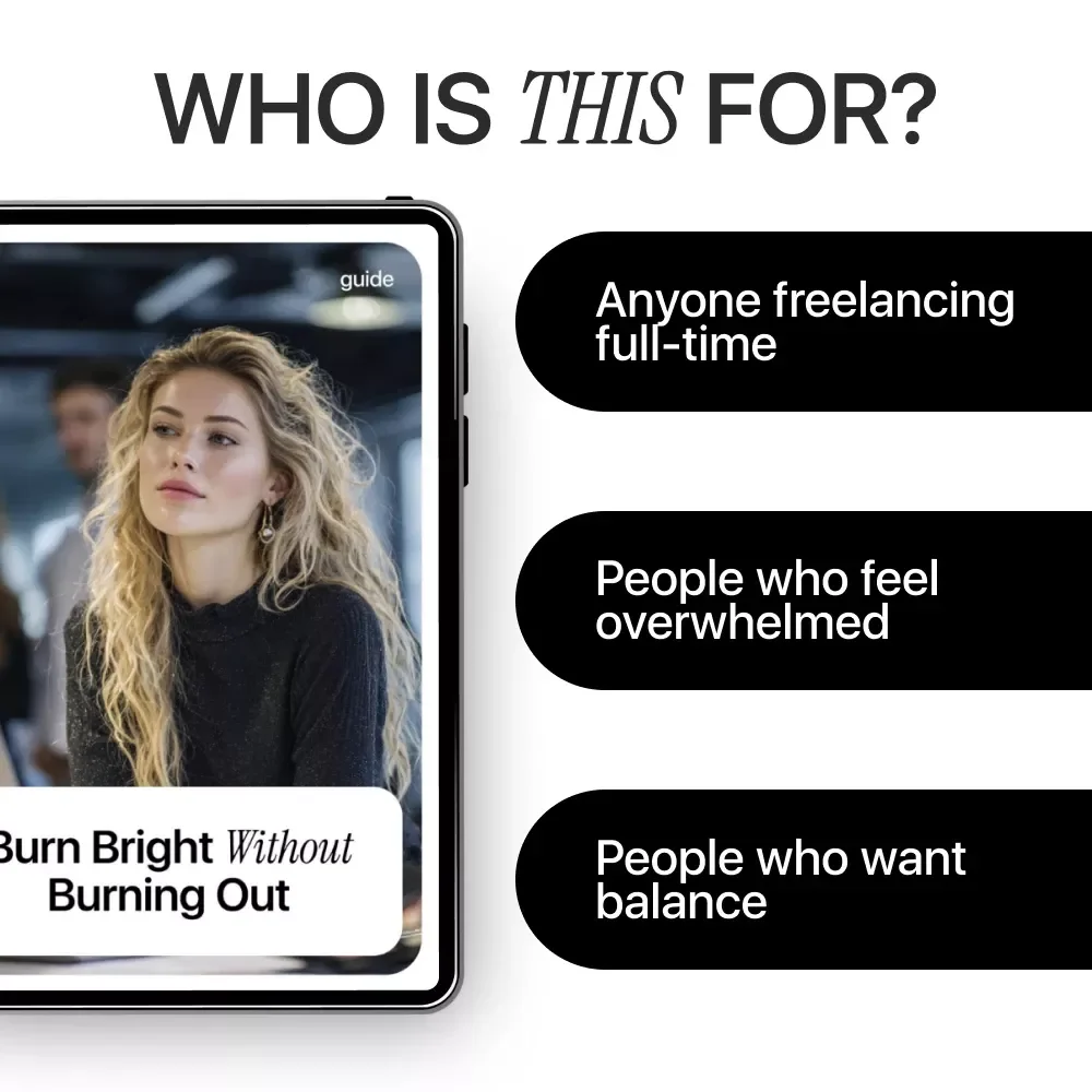 Burn Bright Without Burning Out – Freelancer Burnout Prevention with AI Guide, Sustainable Workflow Reset, Digital Download for Creatives & Solopreneurs