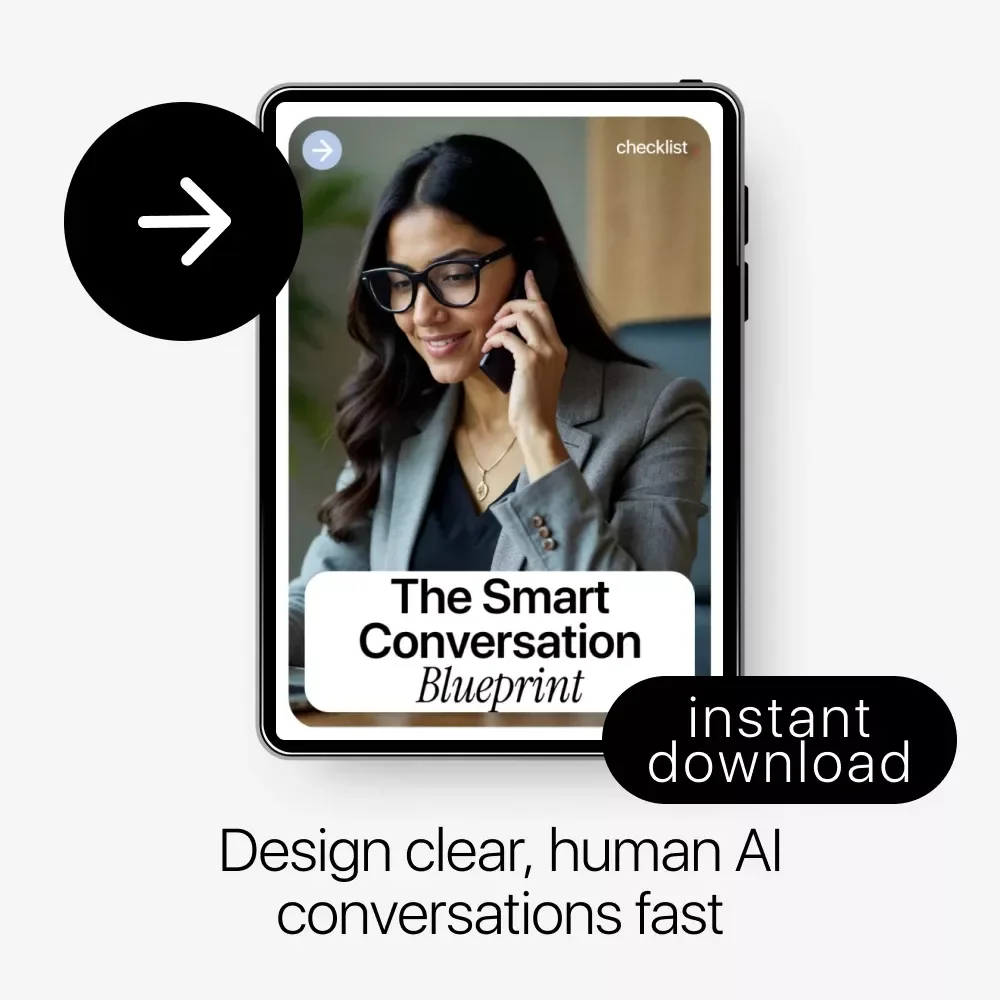 The Smart Conversation Blueprint – AI Chatbot Conversation Design Checklist for Clear, Human, High-Converting Chatbot Flows