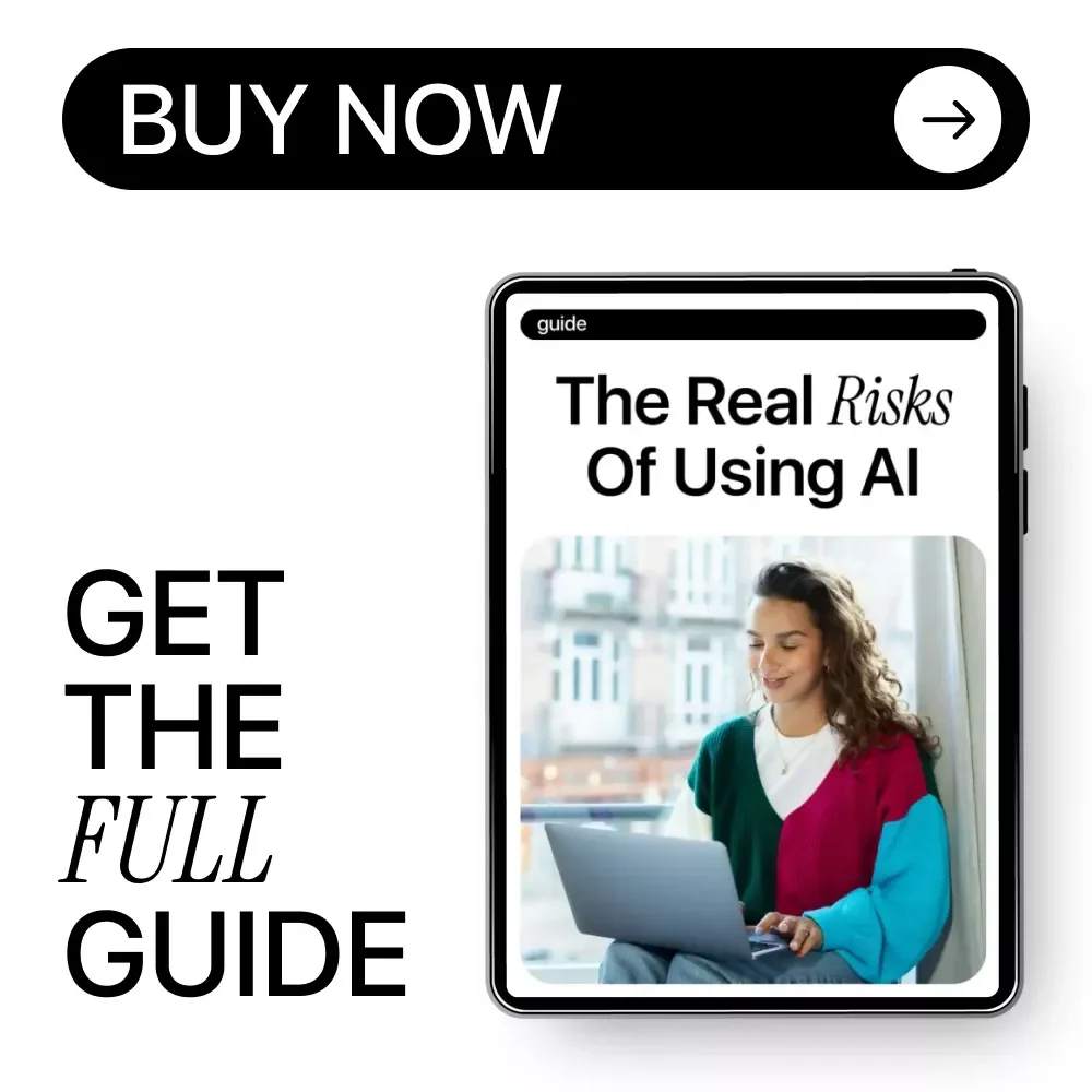 The Real Risks of Using AI – Practical Guide to AI Ethics Concerns, Bias, Privacy & Responsible AI Decisions | Instant Digital Download