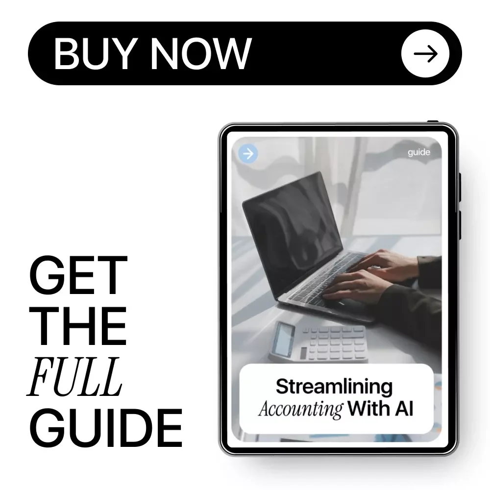 Streamlining Accounting with AI – Digital Guide for Modern Accounting Workflows, Boost Efficiency, Automate Tasks, ai in accounting workflows, Small Business & Accountant Toolkit