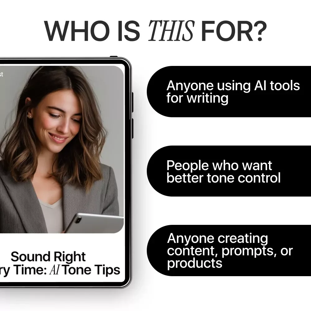 Sound Right Every Time: AI Tone Tips – Digital Writing Guide, AI Content Checklist, eBook for Creators & Marketers