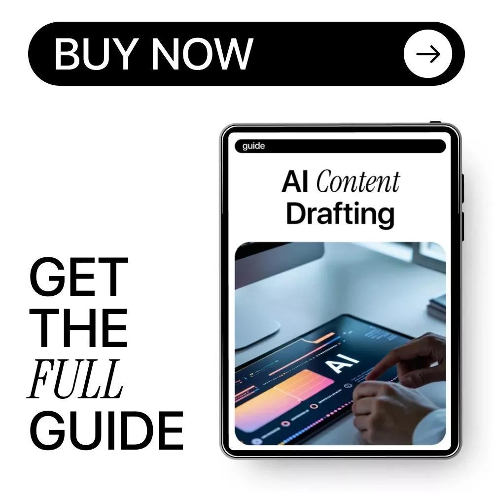 AI Content Drafting Guide | Practical AI Content Drafting for Writers, Creators & Marketers | Digital Download