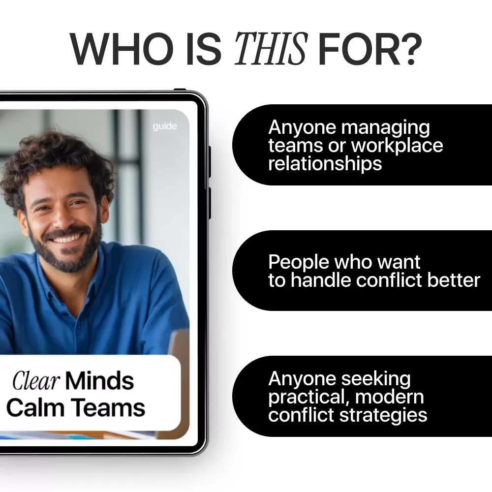 Clear Minds Calm Teams – Practical Guide to Conflict Resolution with AI Insights for Better Workplace Communication