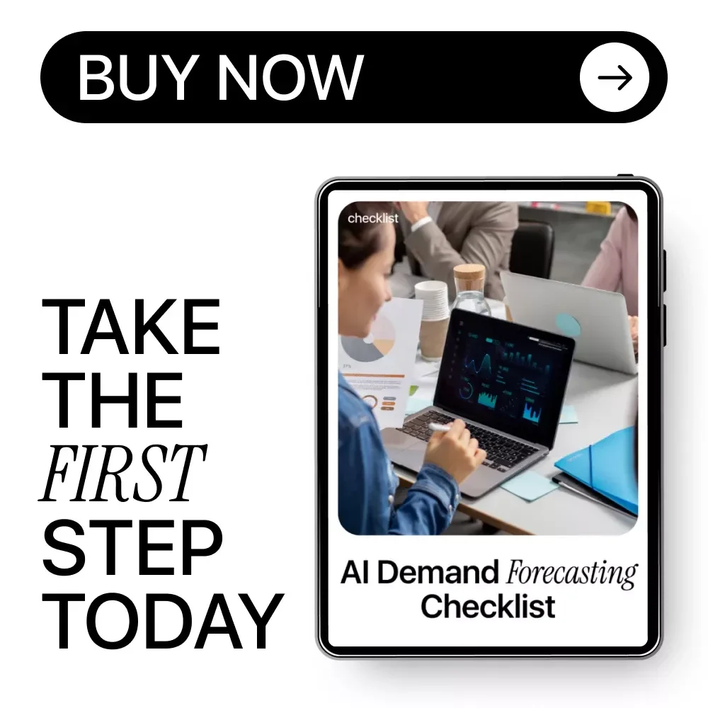 AI Demand Forecasting Checklist | Practical AI in Demand Forecasting Guide for Inventory, Supply Chain & Planning Teams