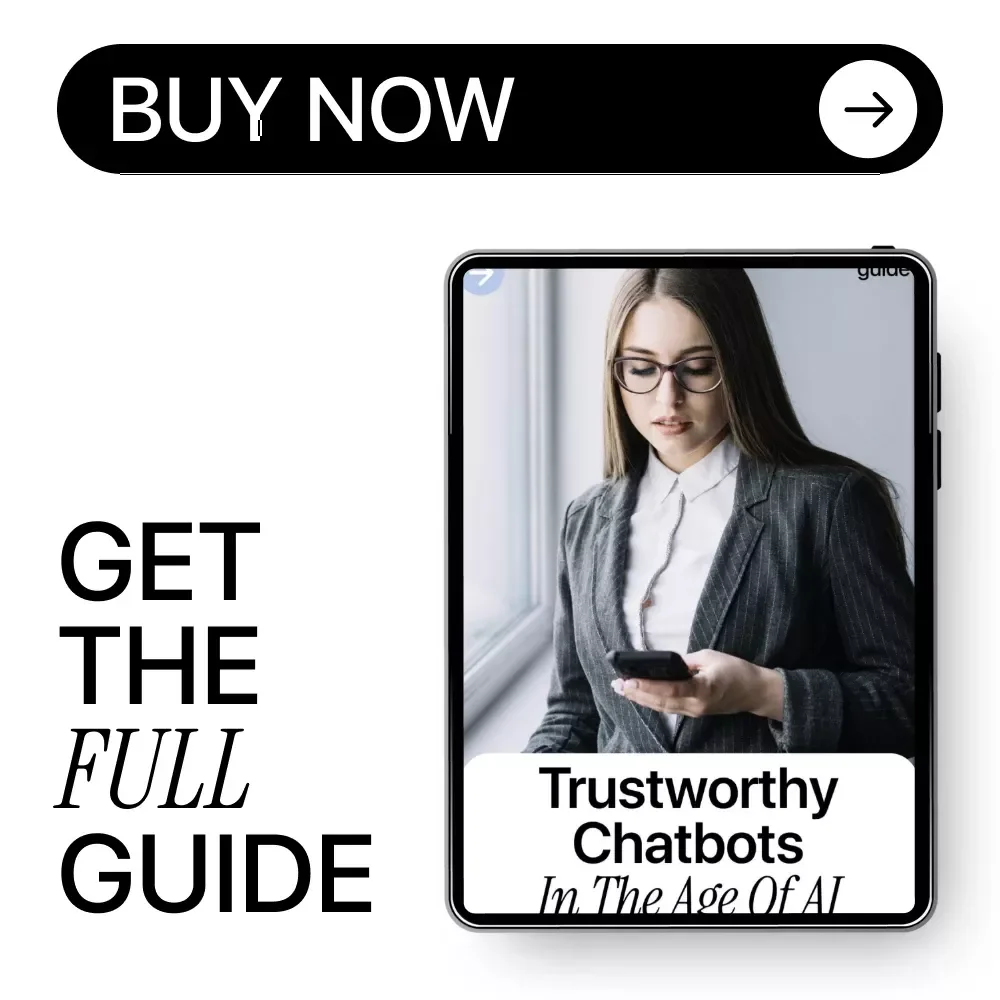 Trustworthy Chatbots in the Age of AI – Practical Guide to ai security for chatbots, Secure AI Design, Risk Management & Safe Deployment for Modern Businesses