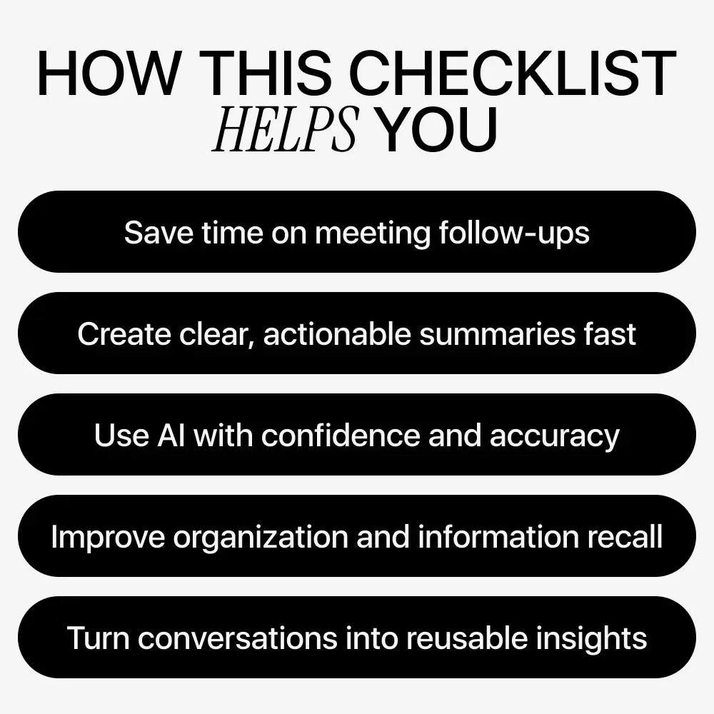 Your AI Conversation Summarizing Checklist – Digital Download Guide for AI Meeting Notes, Chat & Call Summaries, Productivity Workflow, and Smart AI Sidekick Use