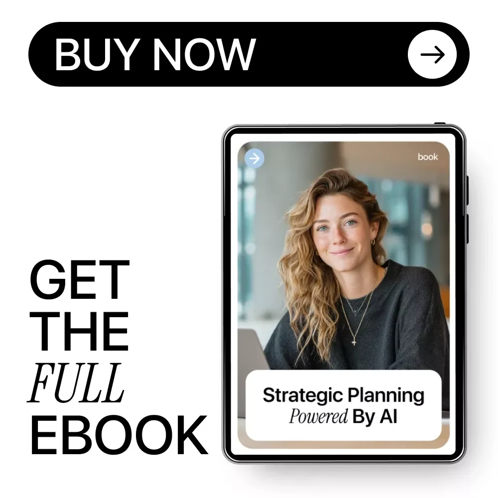 Strategic Planning Powered by AI – Ultimate eBook Guide to Strategic Planning with AI for Smarter Business Decisions