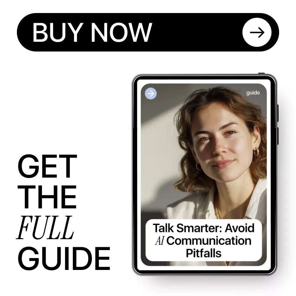 Talk Smarter: Avoid AI Communication Pitfalls | Practical Guide to ai communication mistakes to avoid for Better Prompts & Smarter Messaging