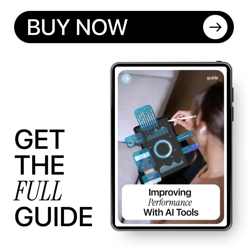Improving Performance with AI Tools | AI Productivity & Performance Improvement Guide for Smarter Workflows