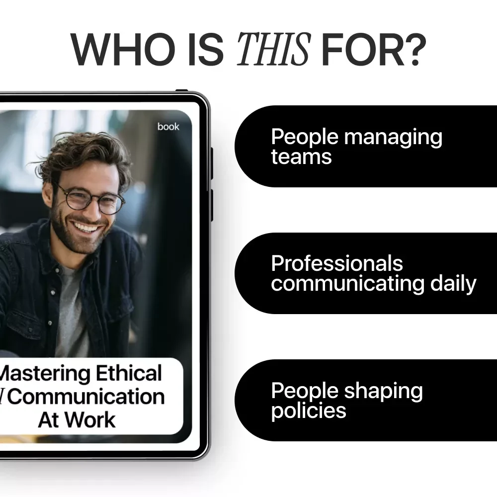 Mastering Ethical AI Communication at Work – Practical eBook Guide to ai communication ethics at work for Modern Teams & Leaders