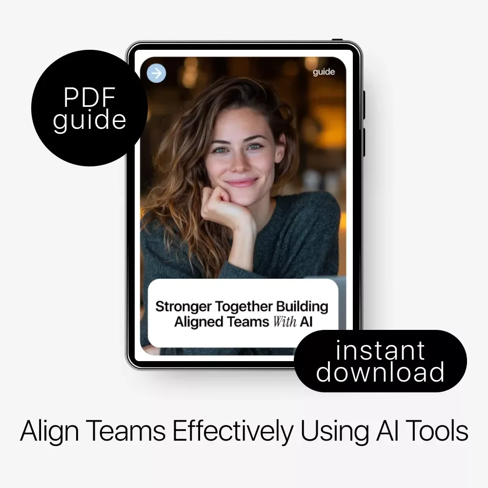 Stronger Together Building Aligned Teams with AI – Ultimate Guide to Team Alignment Using AI, eBook for Leadership, Communication & Strategy