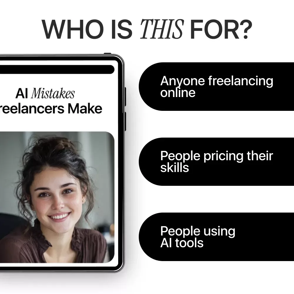 AI Mistakes Freelancers Make – A Practical Guide to Avoid Freelancer Mistakes with AI, Work Smarter, Protect Your Value & Build a Real Competitive Edge