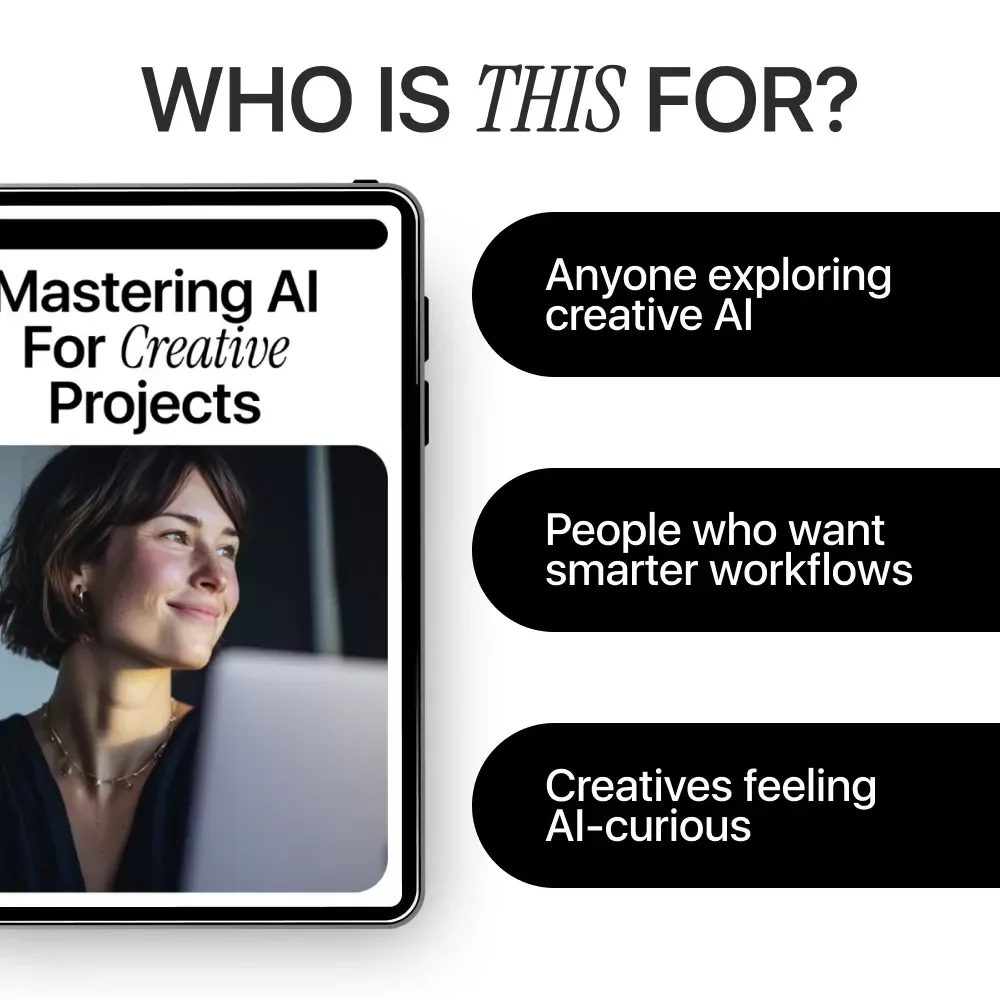 Mastering AI for Creative Projects – Practical Ebook for Building ai skills for creatives, Designers, Writers & Digital Artists