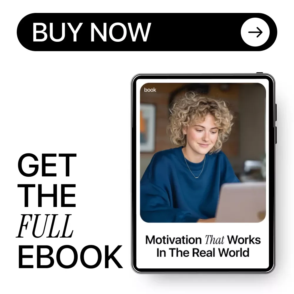 Motivation That Works in the Real World — Employee Motivation with AI eBook for Managers, Leaders, and Team Success