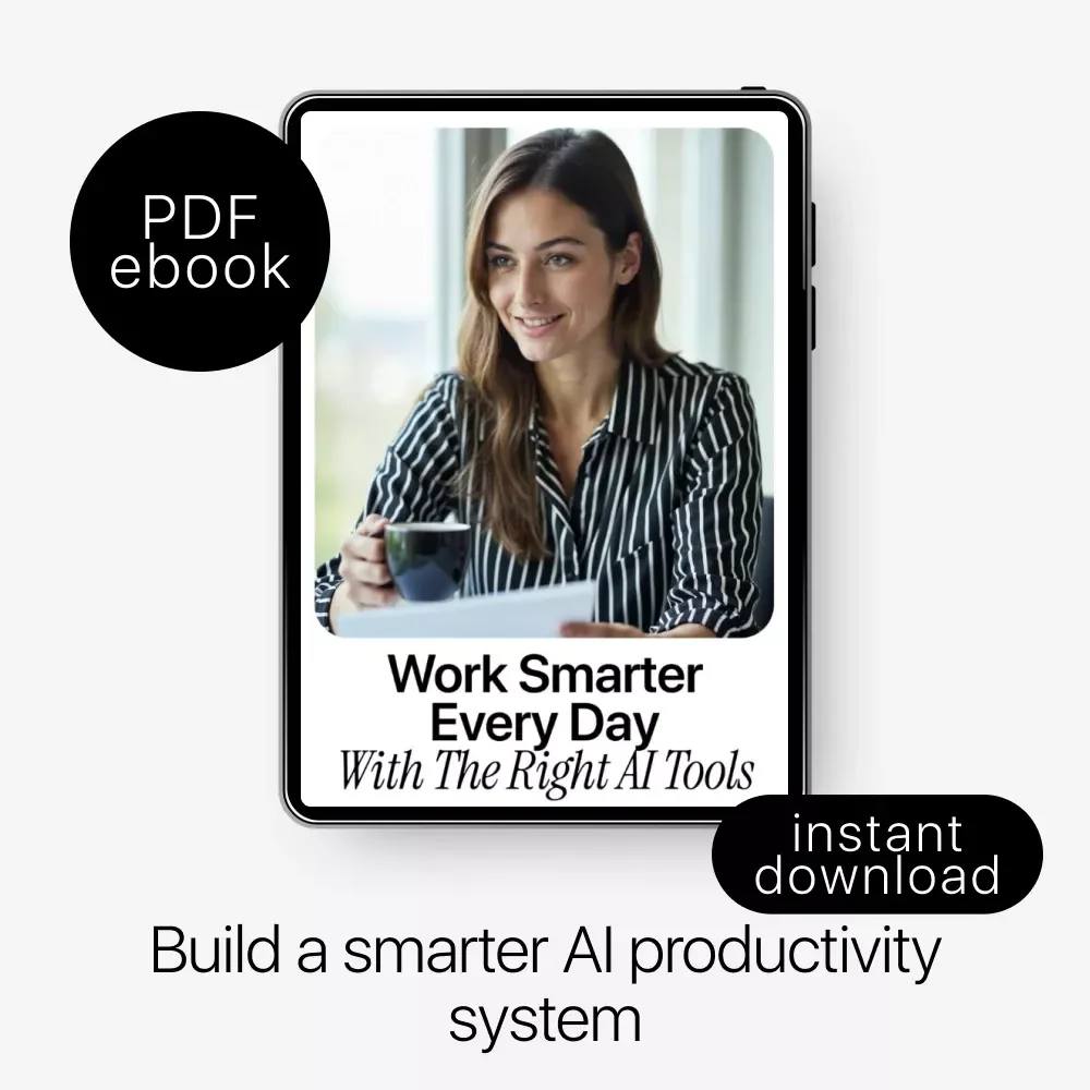 Work Smarter Every Day with the Right AI Tools | Practical AI Productivity Tool Comparisons eBook for Busy Professionals, Creators & Entrepreneurs