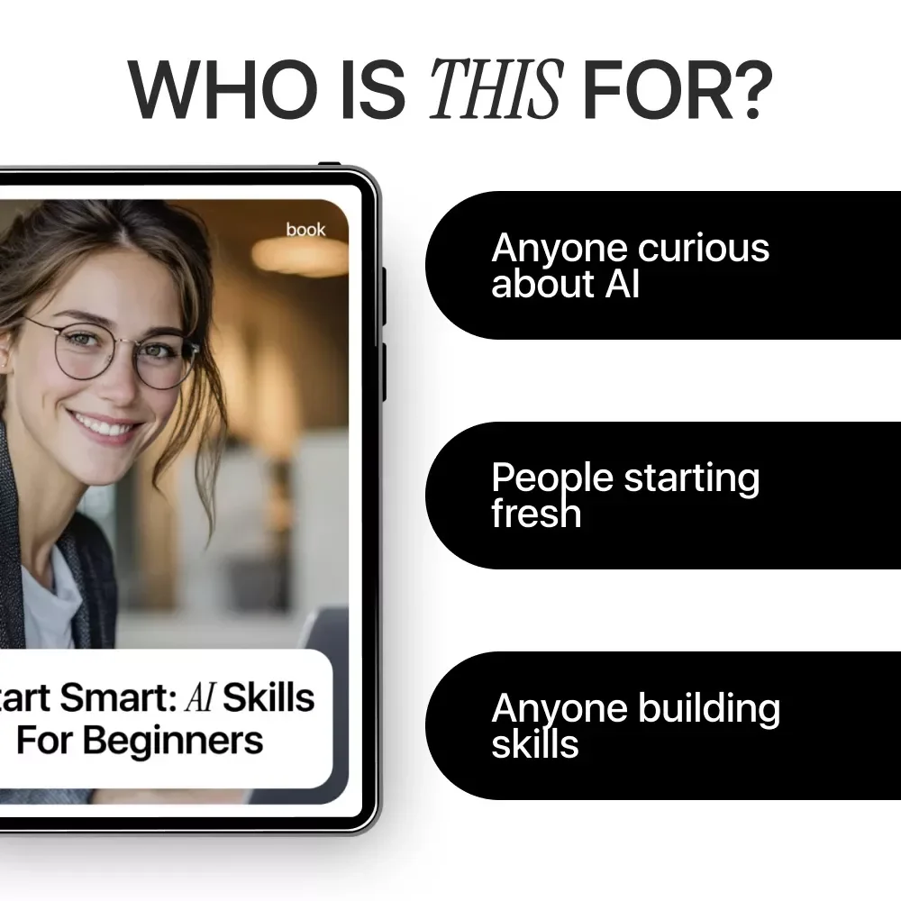 Start Smart: AI Skills for Beginners | Easy AI Guide eBook for Absolute Beginners, Learn ai skills for beginners Step by Step