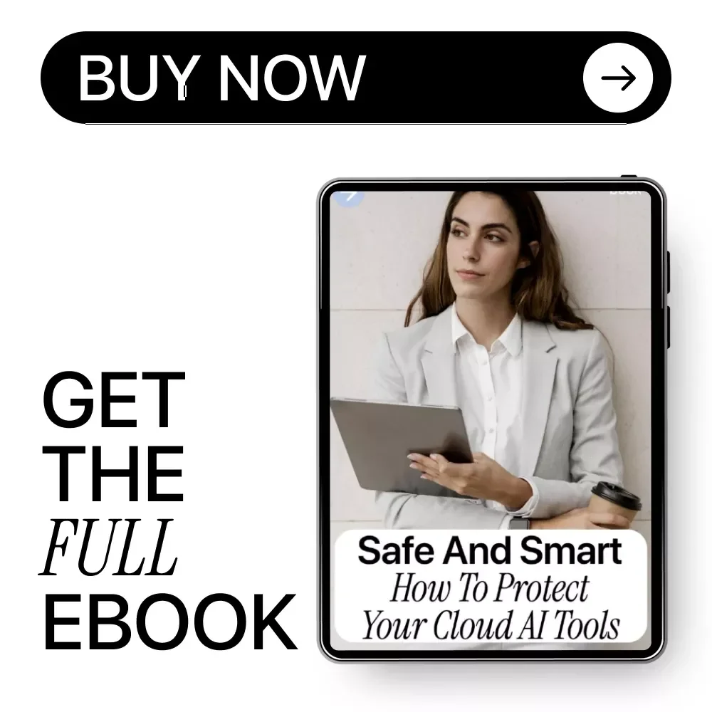 How to Protect Your Cloud AI Tools | Practical Ebook Guide to AI Security for Cloud Tools, Data Protection, Access Control & Safe AI Workflows