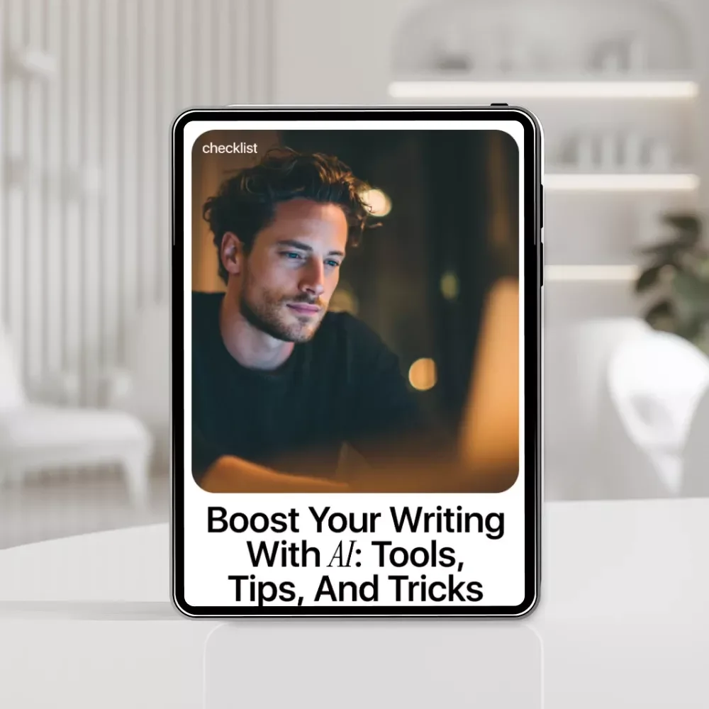 Boost Your Writing with AI: Tools, Tips, and Tricks | Digital Checklist for New AI Tools for Writing, Content Creators, Bloggers & Authors