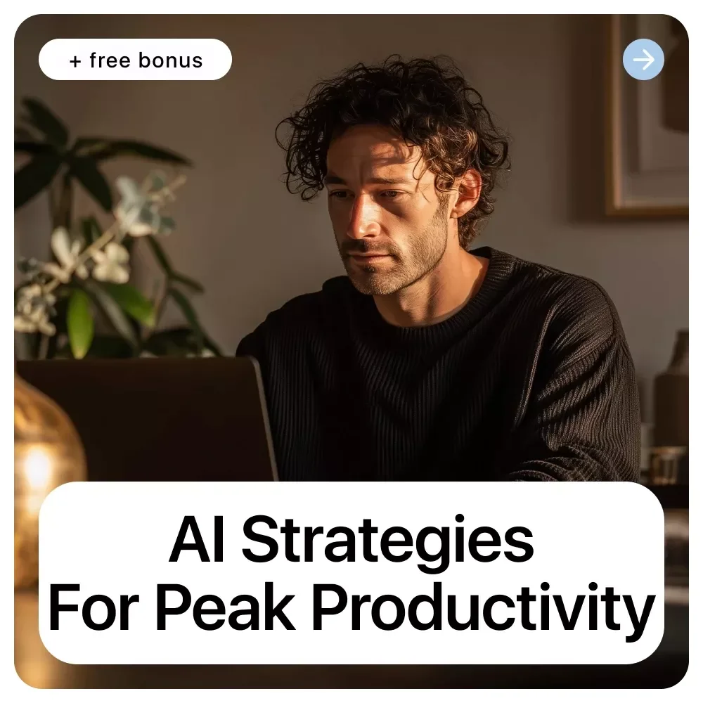 AI Strategies for Peak Productivity | Practical Ebook on ai skills that boost productivity for Modern Workflows