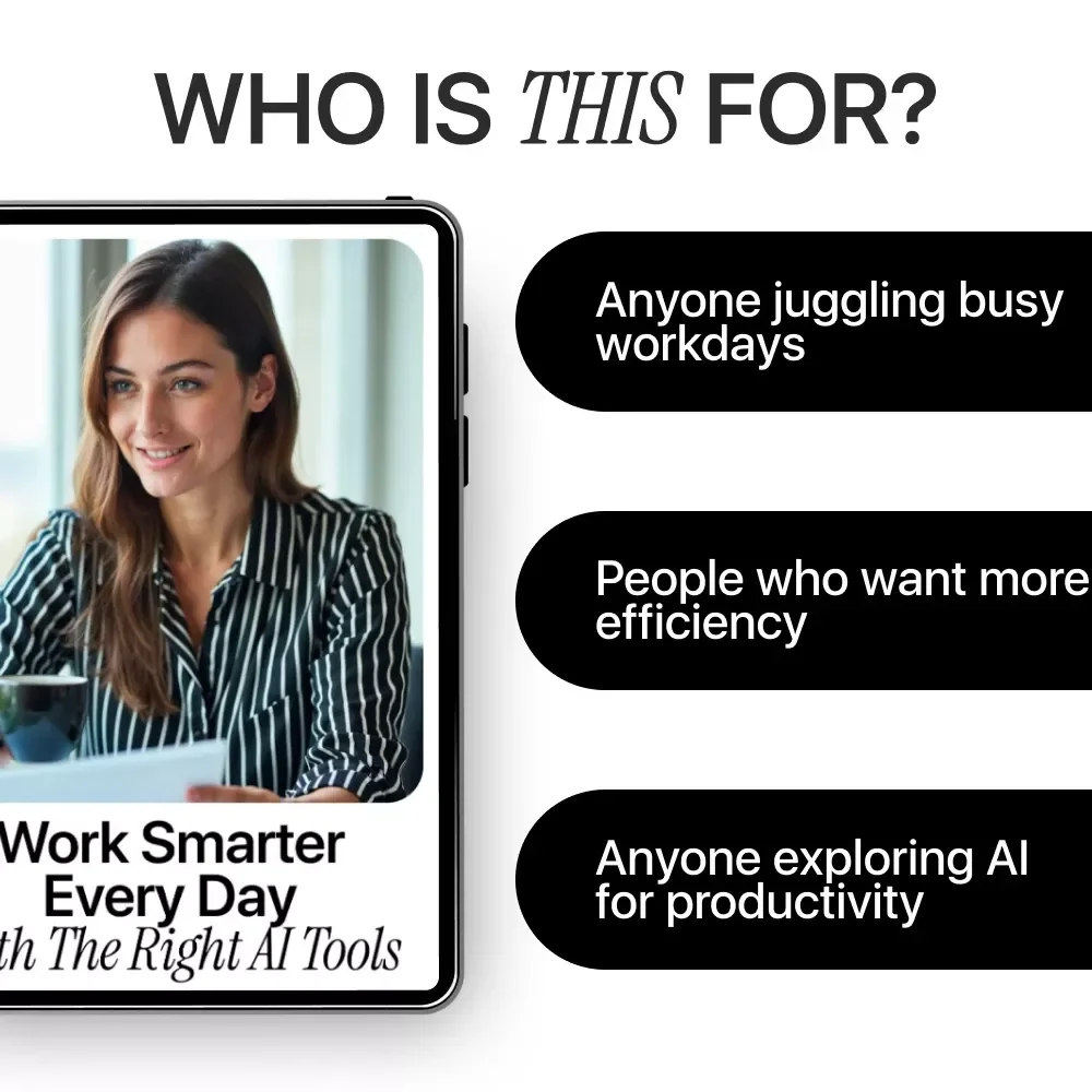 Work Smarter Every Day with the Right AI Tools | Practical AI Productivity Tool Comparisons eBook for Busy Professionals, Creators & Entrepreneurs
