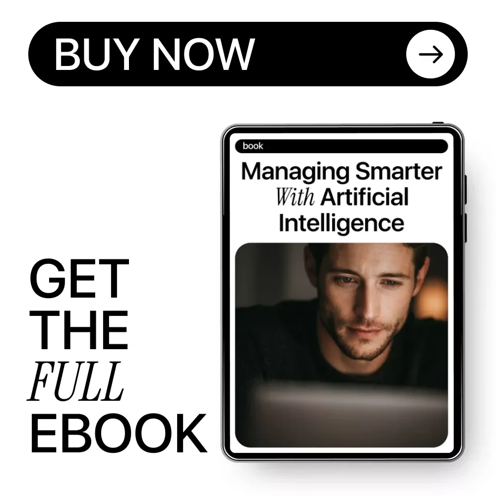 Managing Smarter with Artificial Intelligence | Practical AI Skills for Managers Ebook | Leadership, Strategy & Decision-Making Guide