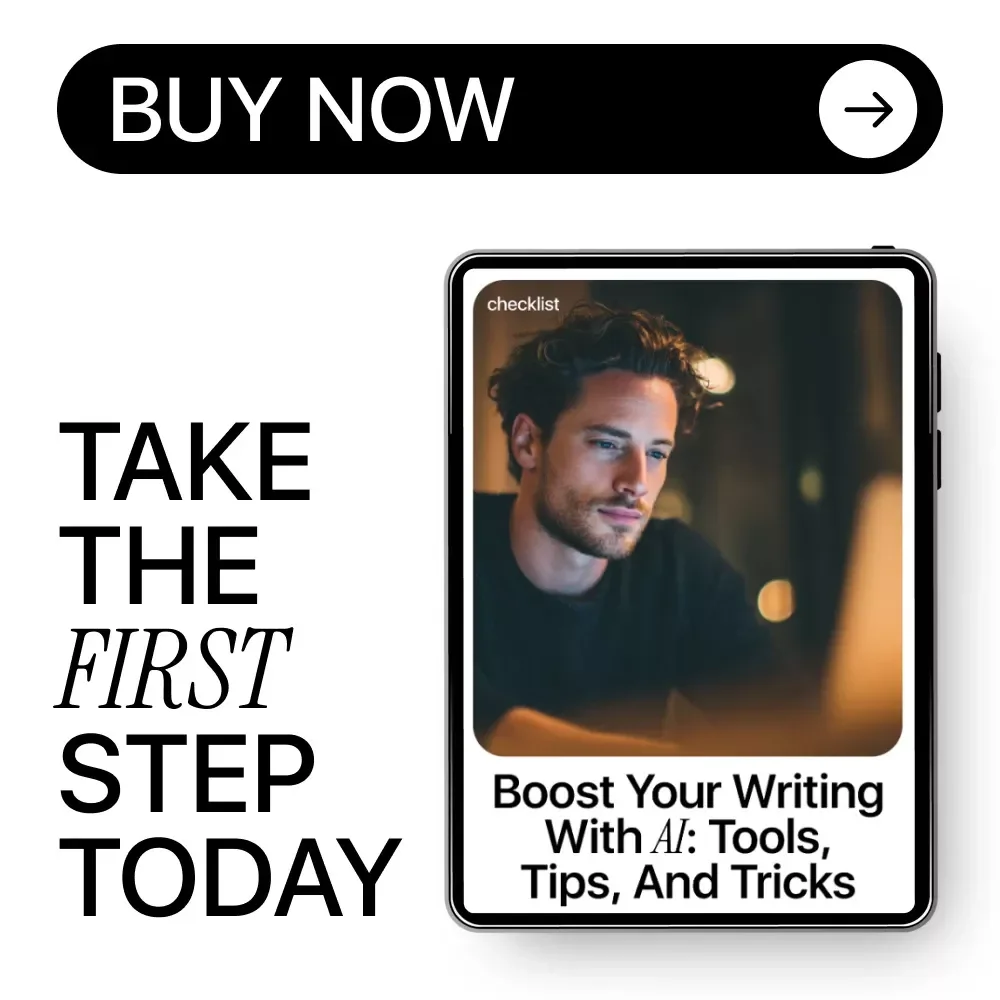 Boost Your Writing with AI: Tools, Tips, and Tricks | Digital Checklist for New AI Tools for Writing, Content Creators, Bloggers & Authors