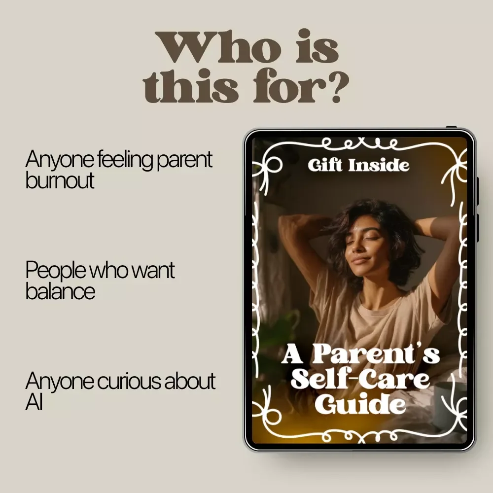 A Parent’s Self-Care Guide – Practical Self-Care Routine for Parents | Daily Balance, Mindfulness & Modern AI Tools