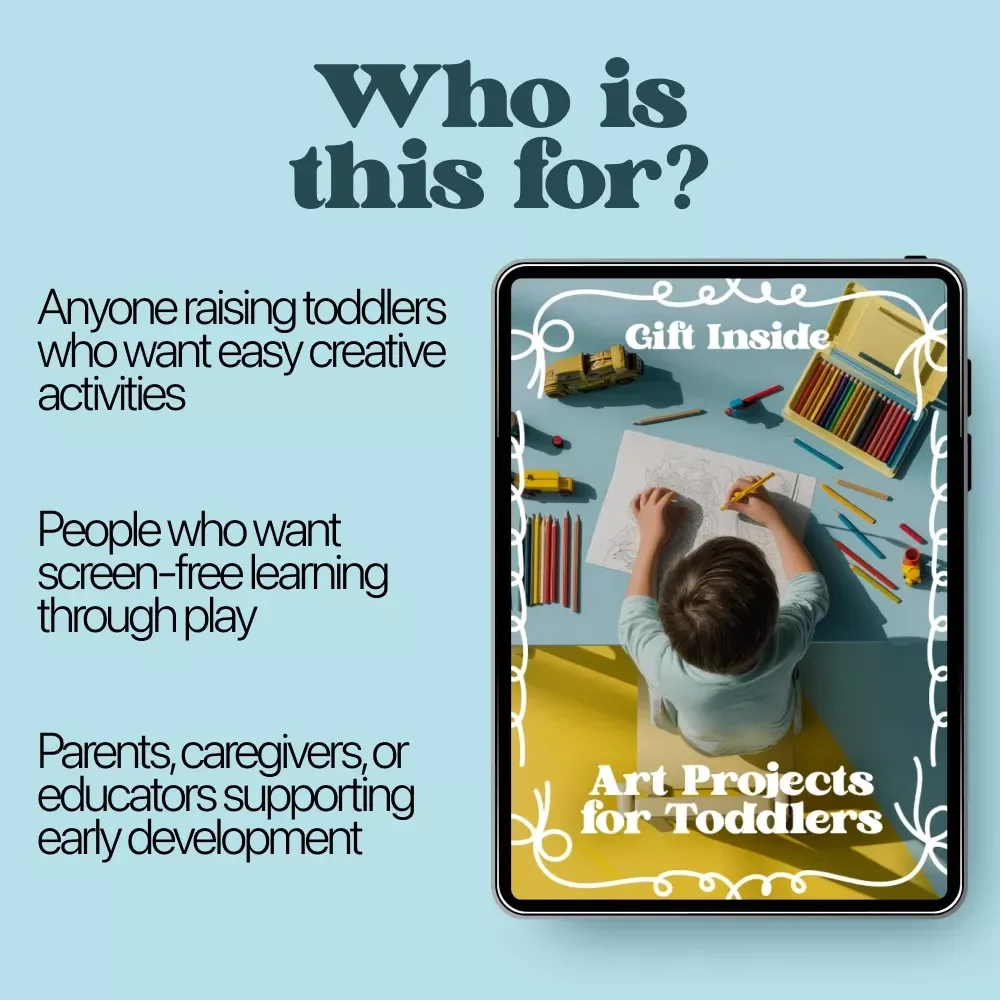 Art Projects for Toddlers – Printable Toddler Art Guide, Creative Activities eBook, Easy & Safe Art Ideas for Ages 1–4, Digital Download for Parents & Educators