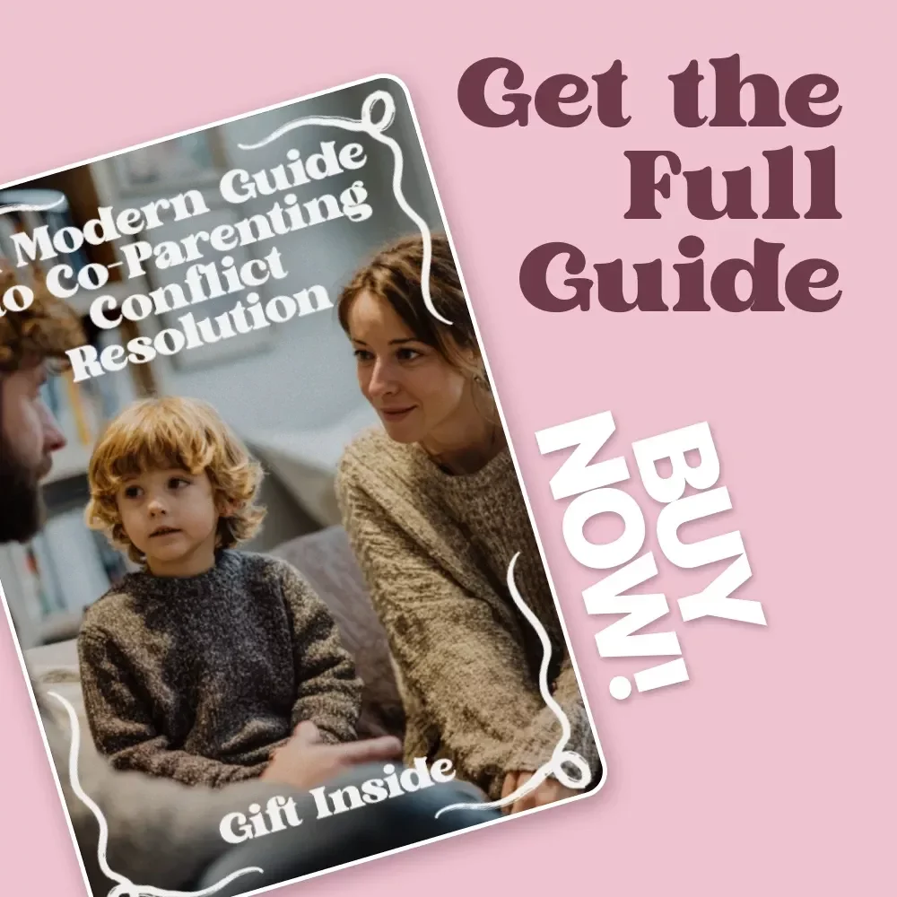A Modern Guide to Co-Parenting Conflict Resolution | Practical Co-Parenting Conflict Resolution Guide for Clear Communication & Peaceful Parenting