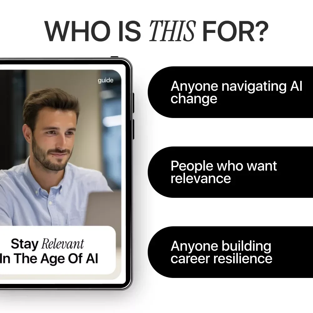 Stay Relevant in the Age of AI – Practical Guide to Building Adaptability Skills in AI Era for Career Growth, Future-Proof Mindset & Smarter Use of AI Tools