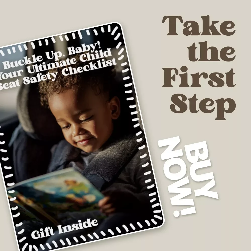 Buckle Up, Baby! Your Ultimate Child Seat Safety Checklist | Easy Digital Download | Must-Have Child Seat Safety Tips for Parents