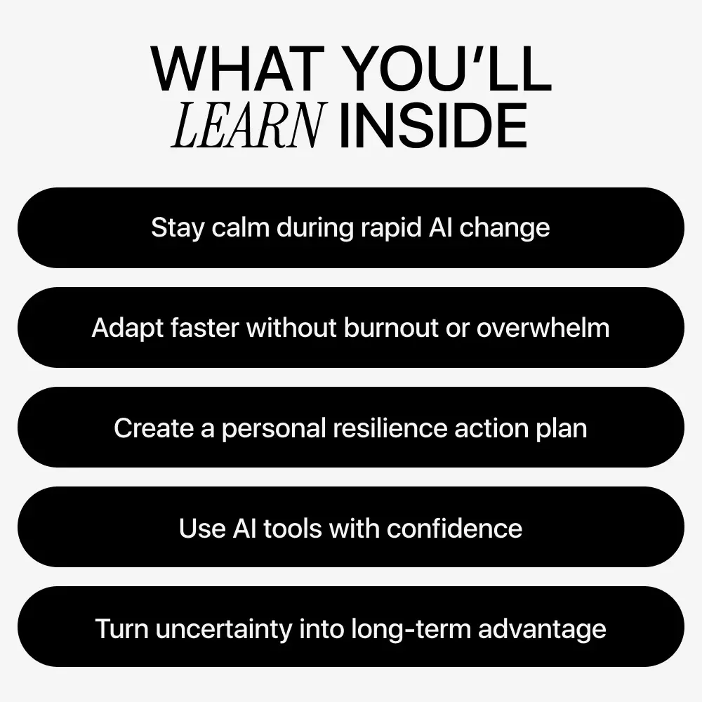 Unshakeable in the AI Era – Practical Guide to Resilience Skills Amid AI Change, Adapt Faster, Stay Grounded, and Thrive in a Rapidly Changing World