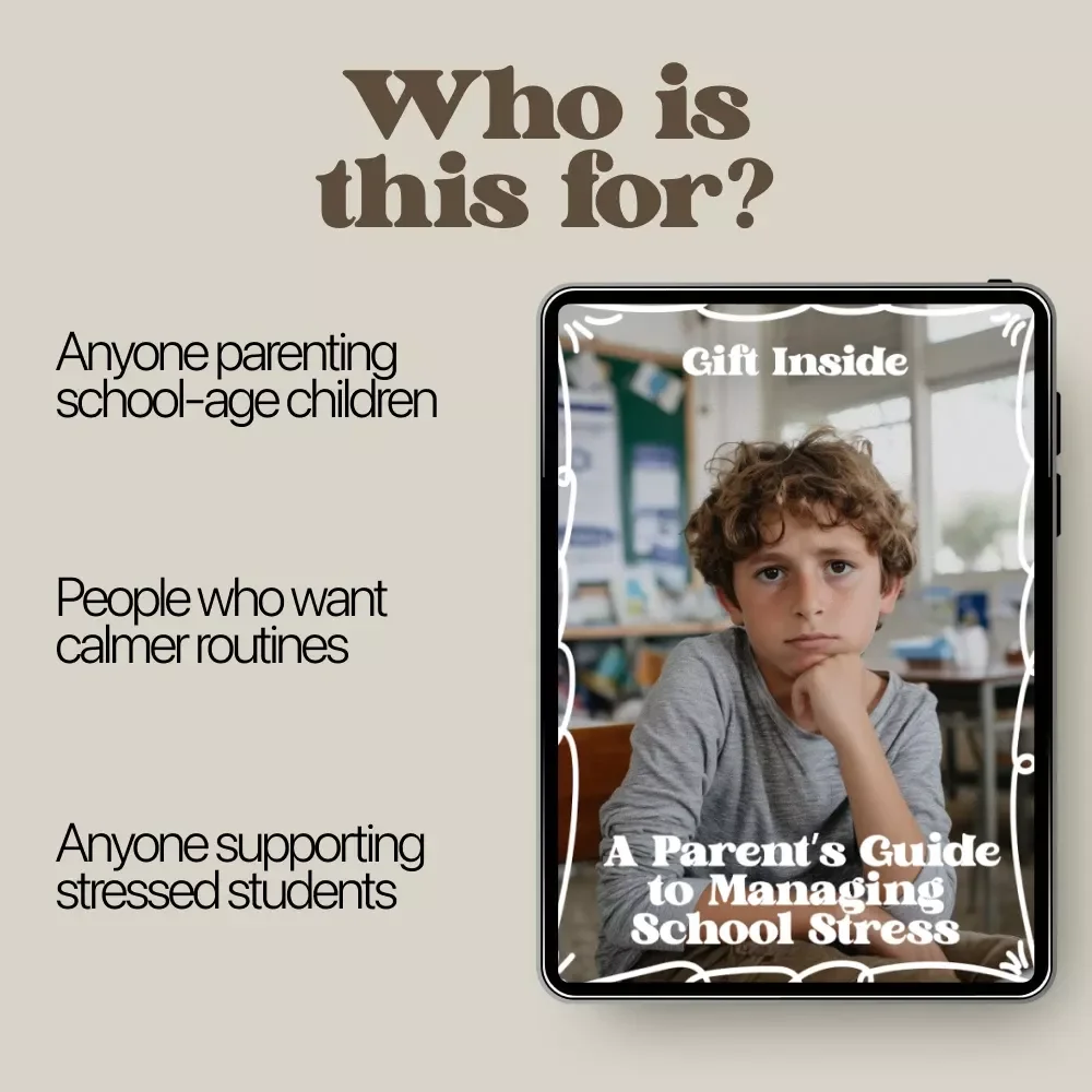 A Parent’s Guide to Managing School Stress – Practical Ebook for Parents on how to manage school stress in kids, Routines, Tools & Emotional Support