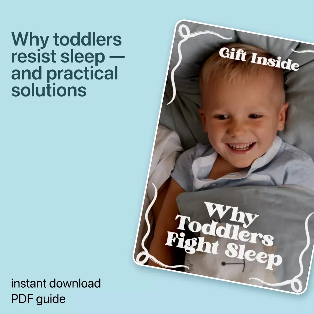 Why Toddlers Fight Sleep: Ultimate Guide to Understanding Toddler Fighting Sleep Reasons, Bedtime Triggers, and Calmer Night Routines