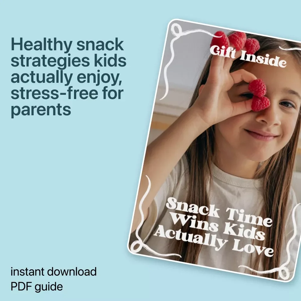 Snack Time Wins Kids Actually Love – Healthy Snacks Kids Like Guide for Parents, Stress-Free Snack Planning & Smart Ideas