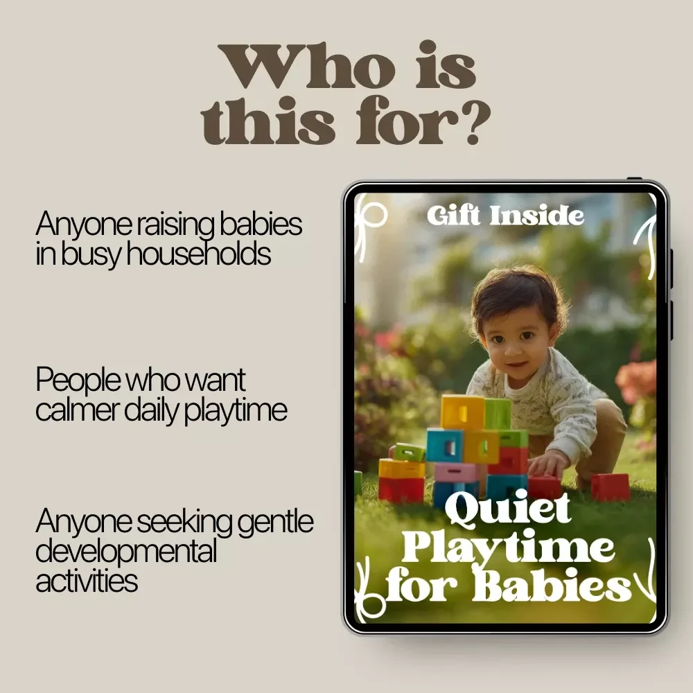 Quiet Playtime for Babies | Digital eBook Guide for Calm, Focused Play | Quiet Playtime for Babies Activities & Routines
