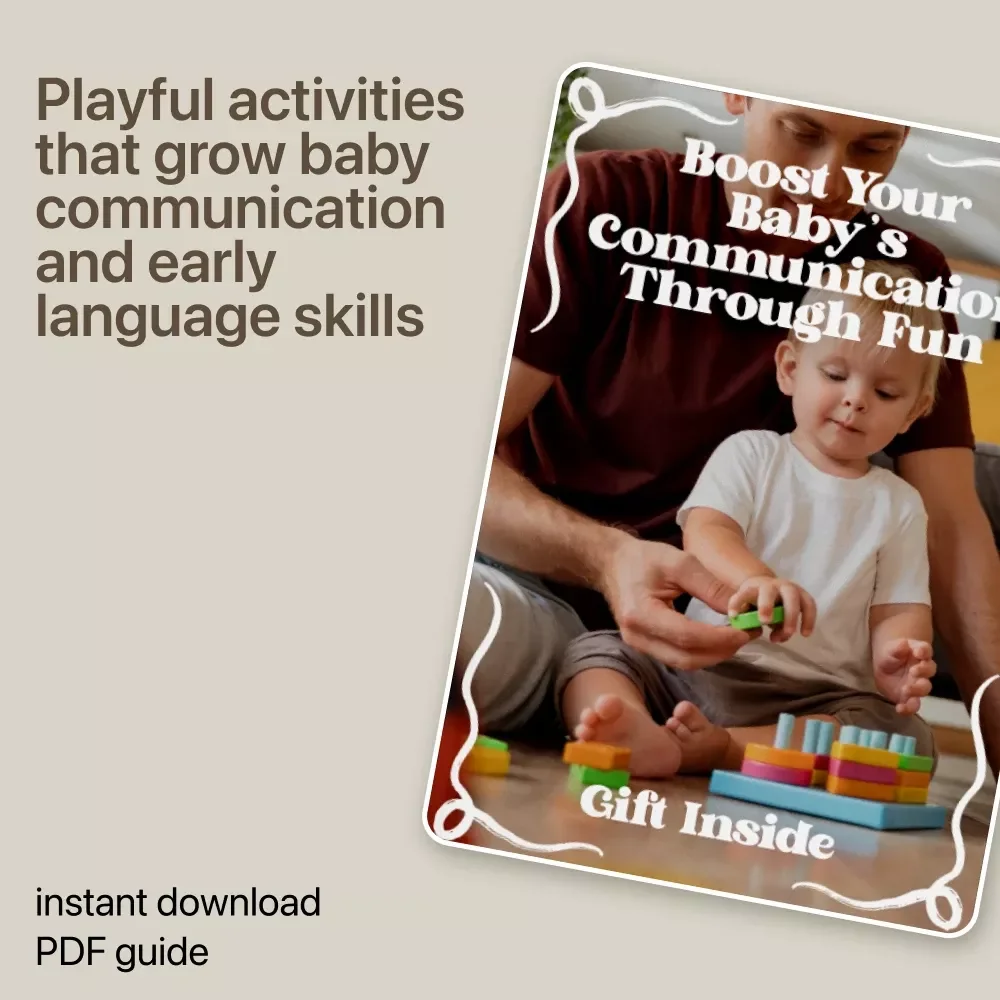 Boost Your Baby’s Communication Through Fun – Playtime to Boost Baby Communication Guide for Parents, Caregivers & Early Learners (Digital Download)