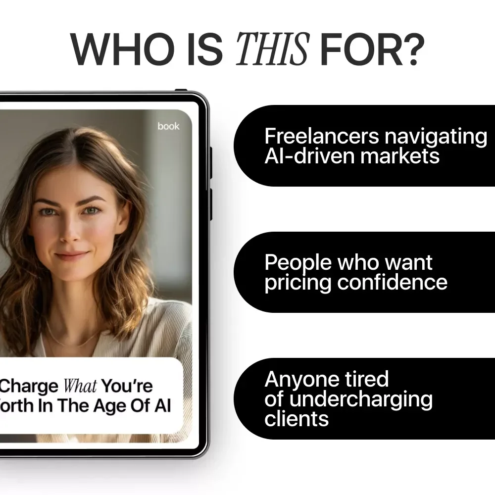 Charge What You’re Worth in the Age of AI | Smart Freelance Pricing eBook