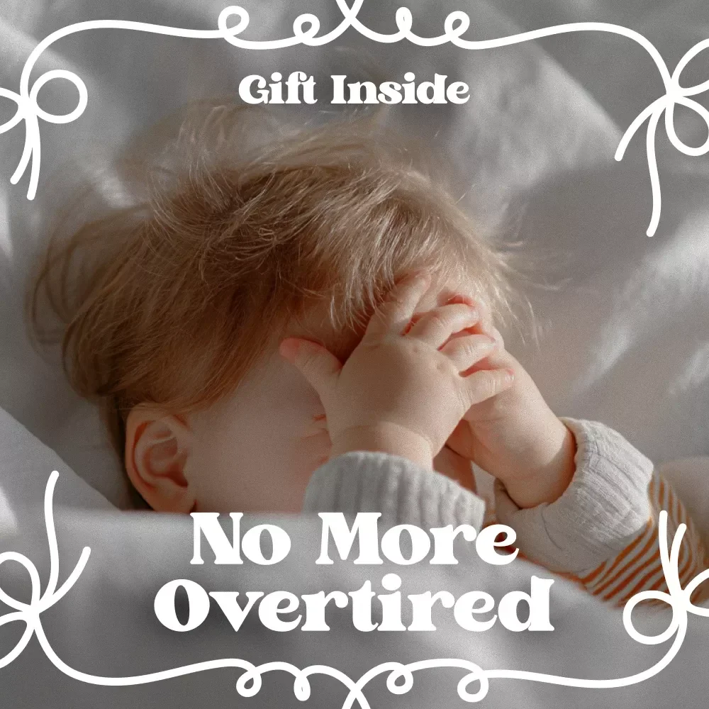No More Overtired – Baby Sleep Checklist | Spot Baby Overtired Signs Early | Printable Newborn & Infant Sleep Guide