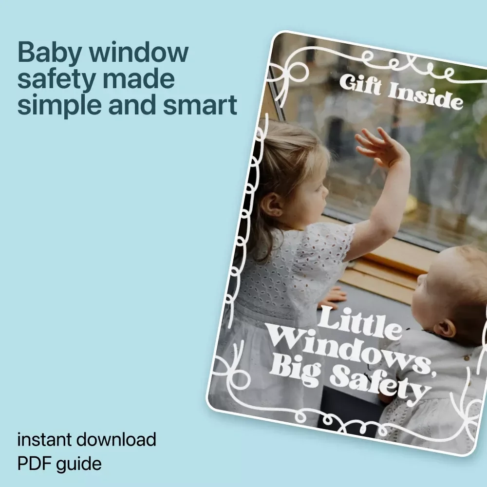 Little Windows, Big Safety – Baby Proofing Windows Safety Guide for Parents | Home Window Safety Checklist & Digital Download