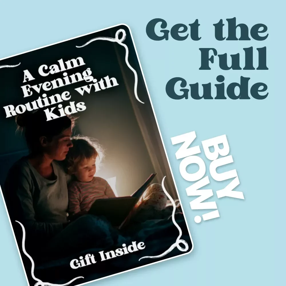 A Calm Evening Routine with Kids – A Gentle Guide for an evening routine after work with kids | Peaceful Nights & Family Flow