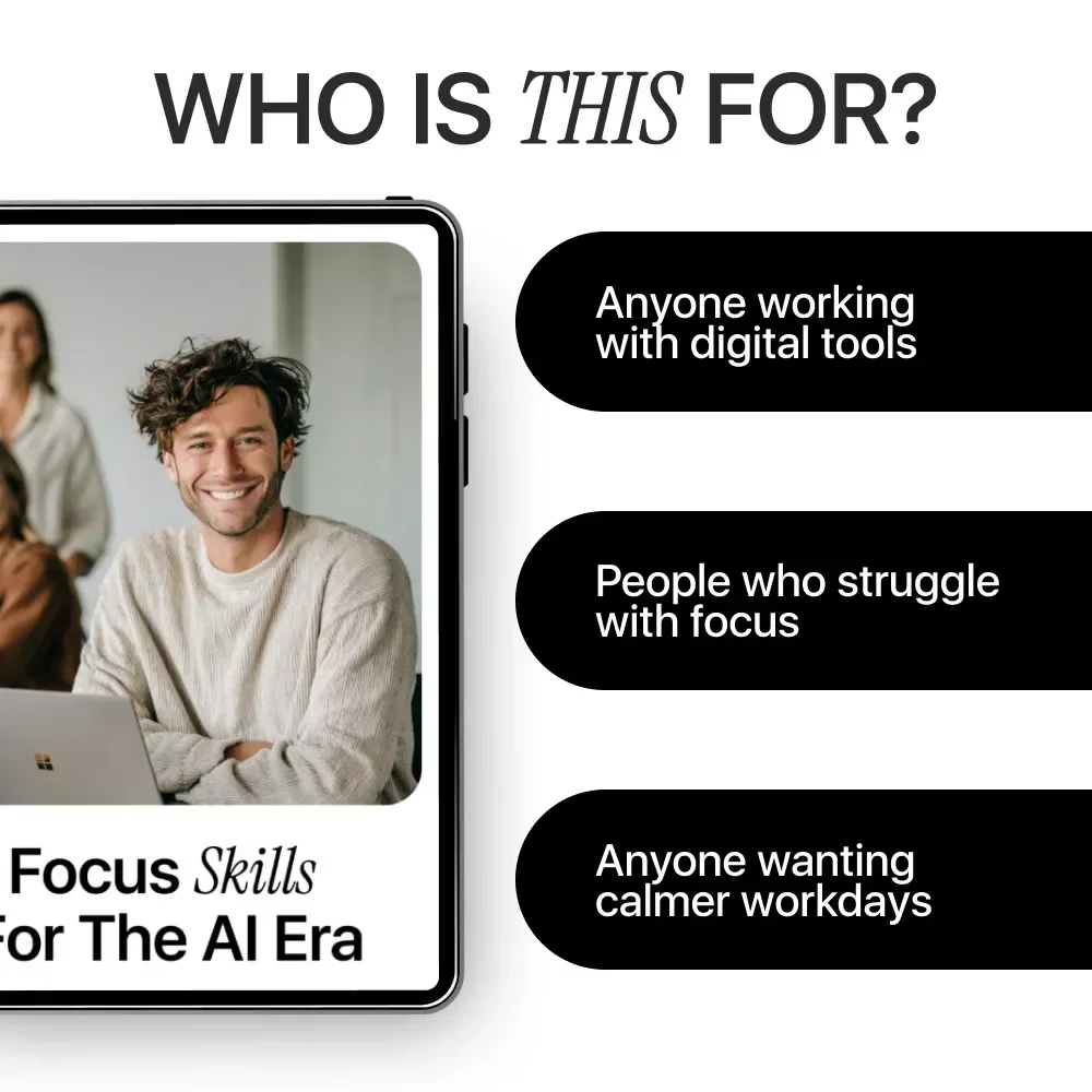 Focus Skills for the AI Era – A Practical Guide to Mastering Focus Skills in AI Environments, Deep Work, Attention Control & Distraction-Proof Productivity