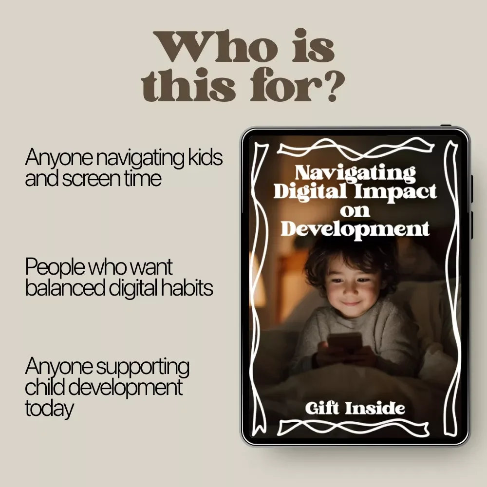 Navigating Digital Impact on Development – Practical Parenting eBook on Screen Time Effects on Development, Healthy Tech Boundaries & Smart Screen Habits for Kids