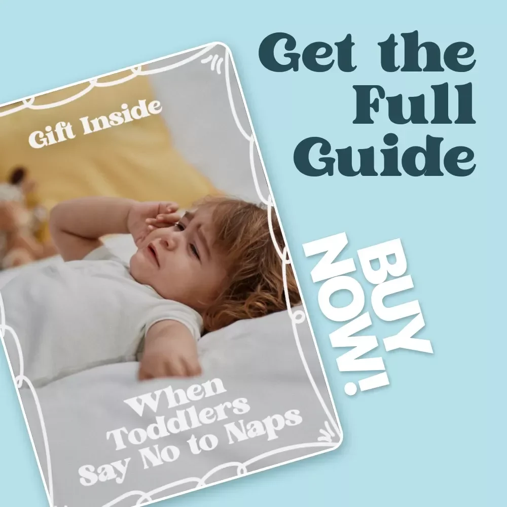 When Toddlers Say No to Naps – A Parent’s Guide to Understanding Toddler Nap Refusal Phases, Sudden Nap Struggles, and Age-Based Sleep Changes (eBook)