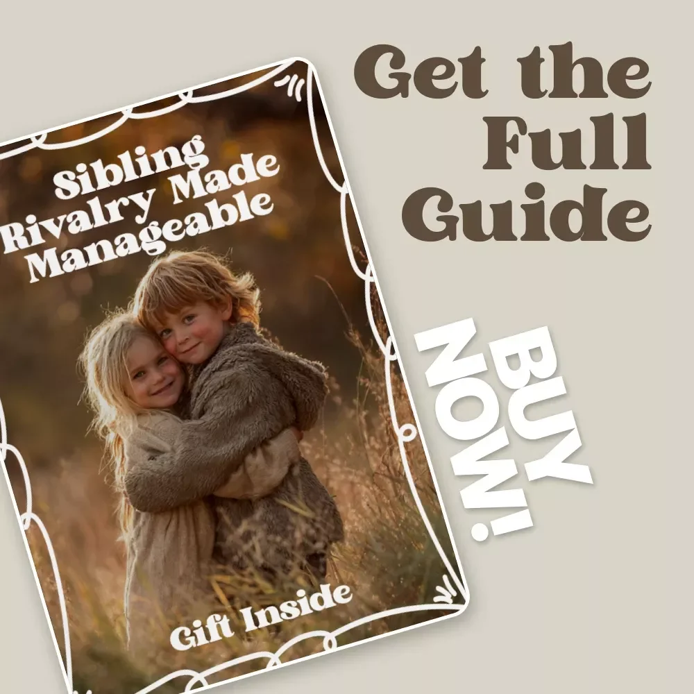 Sibling Rivalry Made Manageable – Practical Family Guide with Proven Sibling Rivalry Management Tips for Peaceful Homes