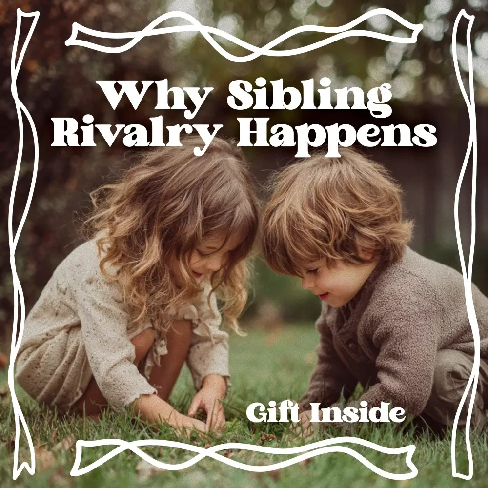 Why Sibling Rivalry Happens – Printable Checklist for Parents | Understand Sibling Rivalry Common Causes & Family Dynamics