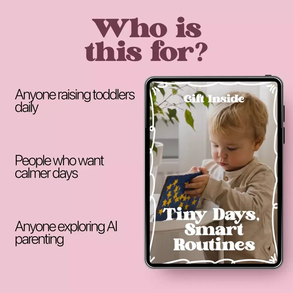 Tiny Days, Smart Routines – AI Toddler Routine Planner eBook for Calm Days, Better Sleep & Happy Transitions | Digital Download