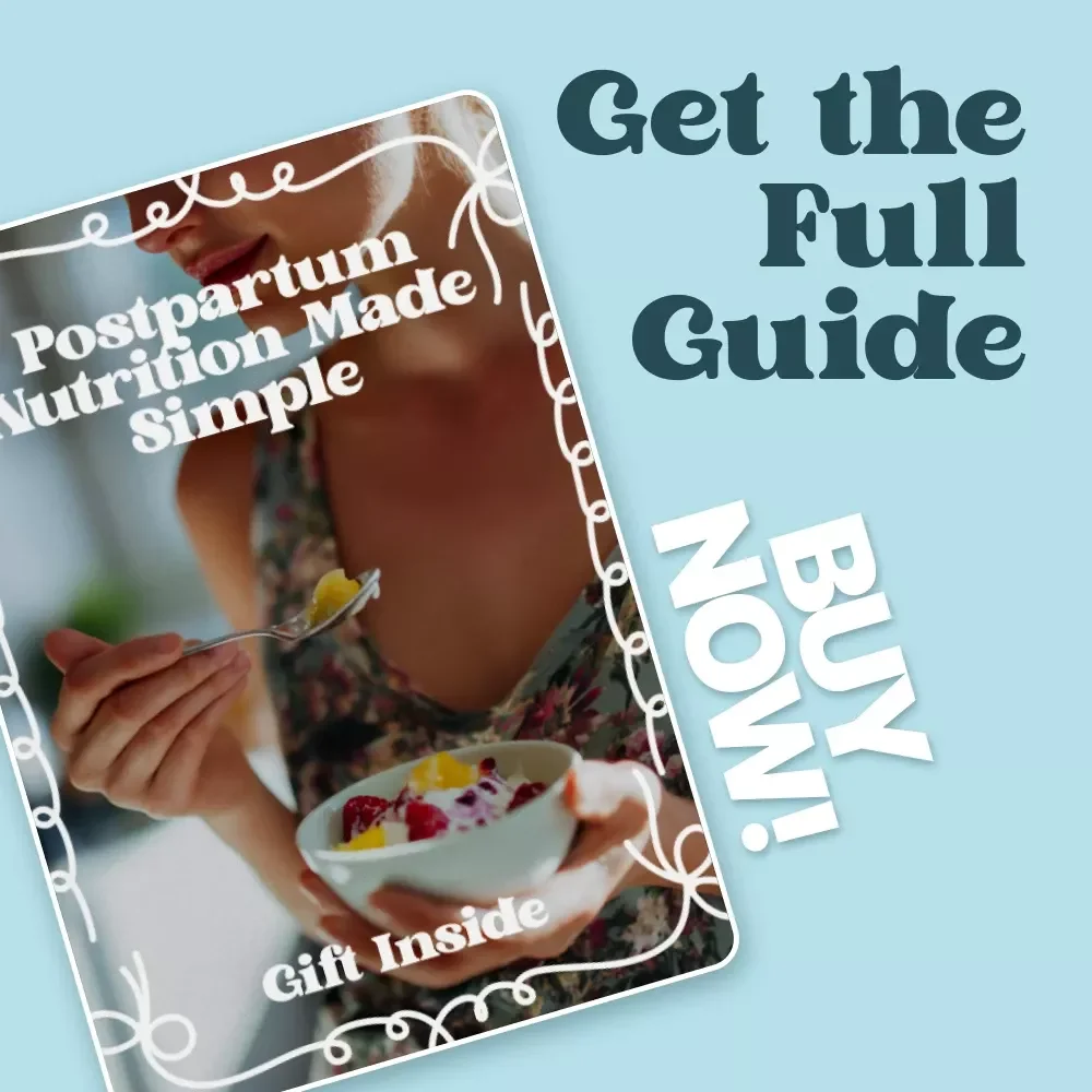 Postpartum Nutrition Made Simple | Practical Post-Birth Recovery & Wellness eBook | Easy Postpartum Nutrition Guidance for New Moms
